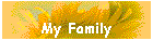 My Family
